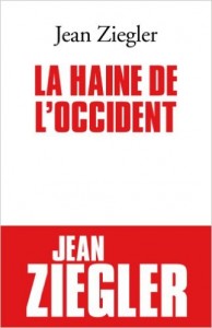 "La Haine de l'Occident" s'inscrit dans la continuité de l'ensemble de l'oeuvre littéraire de Jean Ziegler, tournée vers la dénonciation des inégalités qui scindent la communauté internationale.
