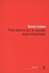 Trois leçons sur la société post-industrielle